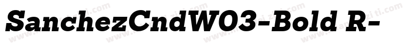 SanchezCndW03-Bold R字体转换